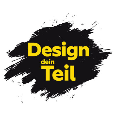 Design dein Teil